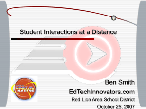 Student Interactions at a Distance