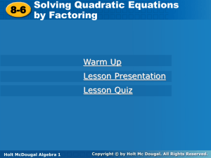 Solve quadratic equations by factoring