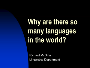 Why Are There So Many Languages in the World?