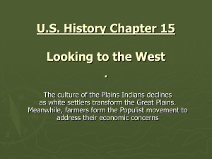 U.S. History Chapter 13 Notes Changes on the