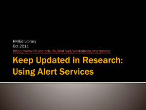 Keep Updated in Research: Using Alert Services