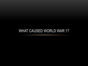 What caused World War 1?