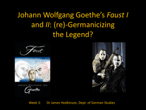 Re-Germanicizing the Myth: Goethe's Faust