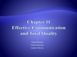 Chapter 11 Effective Communication (and Total Quality)