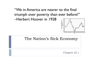 Chapter 22 – Section 1 – The Nation's Sick Economy