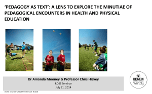 A lens to explore the minutiae of pedagogical