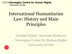 International Humanitarian Law: History, Sources and Main Principles