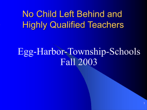 EHT NCLB PowerPoint - the Egg Harbor Township School District