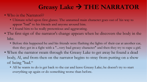 Greasy Lake THE NARRATOR