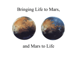 Bringing Life to Mars,