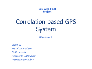 Project Correlation based GPS System_milestone 2