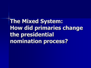 The Mixed System: How did primaries change the presidential