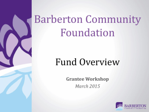 Grant Workshop Presentation - The Barberton Community Foundation