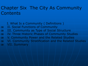 Chapter Six The City As Community Contents I. What Is a