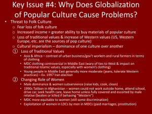 Key Issue #4: Why Does Globalization of Popular Culture Cause