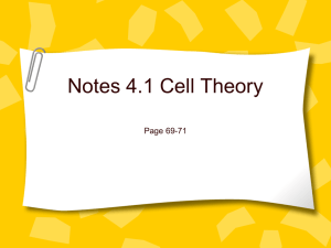 Notes 4.1 Cell Theory