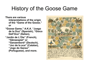 or “Goose Game,” AKA “Juego de la Oca”