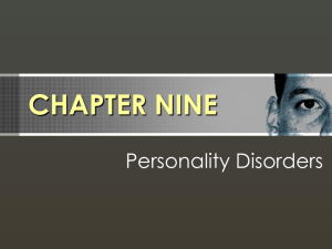 Chapter 9 (Personality Disorders)