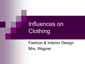 Influences on Clothing - Fort Thomas Independent Schools