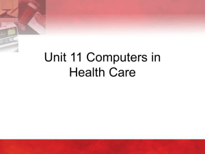 Unit 11 - Computers in Health Care - Delmar