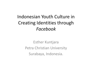 Indonesian Youth culture in Creating Identities - Faculty e