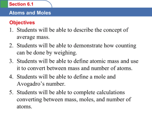 Section 6.1 Atoms and Moles C. The Mole