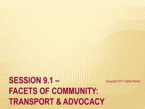 Session 9.1 Facets of Community: Transport & Advocacy