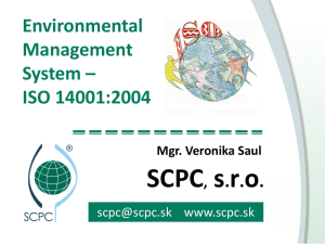 Systém environmentálneho mana*érstva pod*a ISO 14001:2004