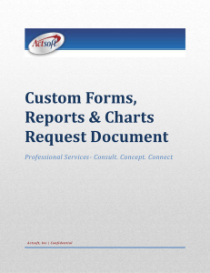 Custom Forms, Reports & Charts Request Document