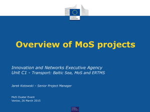 Overview on TEN-T MOS Projects - Motorways of the Sea Conference
