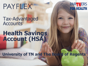 PayFlex - HSA Presentation - Tennessee Board of Regents
