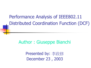 Performance Analysis of IEEE 802.11 Distributed Coordination