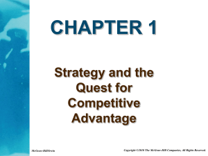 CHAPTER 1 Strategy and the Quest for Competitive Advantage
