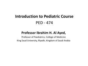 Intruduction to Pediatric Course - Prof. Alayed