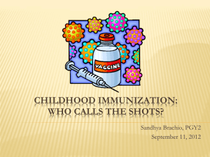 Childhood Immunizations: Who Calls The Shots?