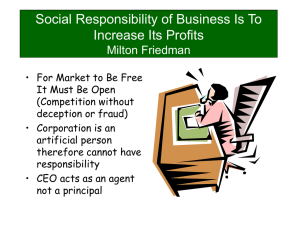 Social Responsibility of Business Is To Increase Its Profits Milton