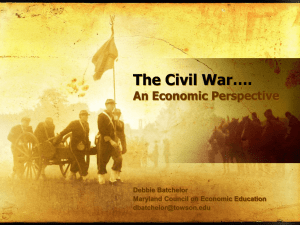 The Civil War…. - Council for Economic Education