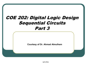 COE 202: Digital Logic Design Sequential Circuits Part 3