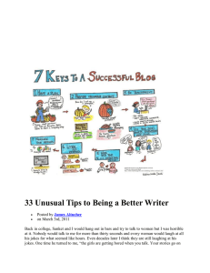 33 Unusual Tips to Being a Better Writer