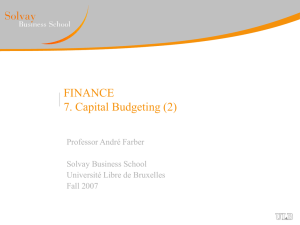 Class note 7: Capital budgeting (2) - de l'Université libre de Bruxelles