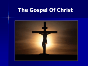 The Gospel Of Christ - Executable Outlines