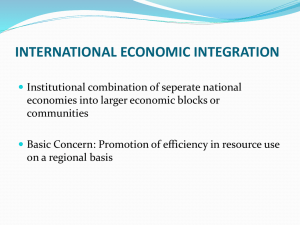 INTERNATIONAL ECONOMIC INTEGRATION