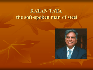 RATAN TATA the soft-spoken man of steel December 28, 1937