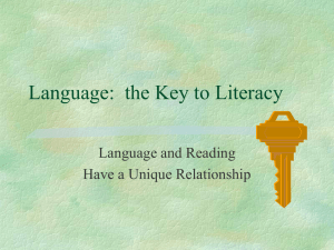 Chapter 3- language: the key to literacy