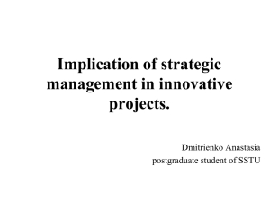 Implication of strategic management in innovative projects.