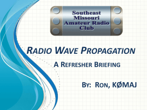 Propagation Review - Southeast Missouri Amateur Radio Club