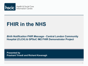 FHIR in the NHS Birth Notification FHIR Message