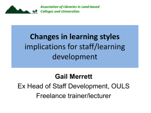 Changes in learning styles implications for staff development
