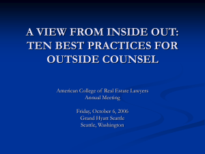 a view from inside out: ten best practices for outside counsel