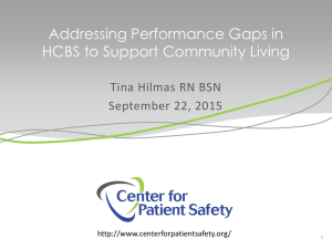 Addressing Performance Measure Gaps in HCBS to Support